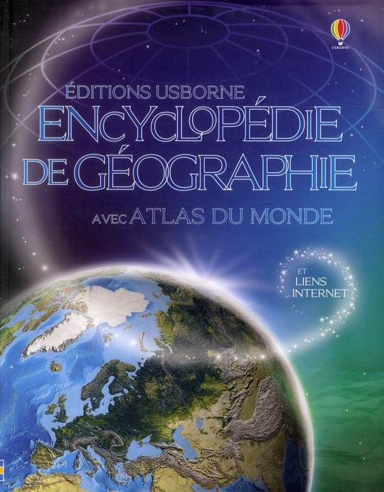 Encyclopédie de géographie. Avec atlas du monde