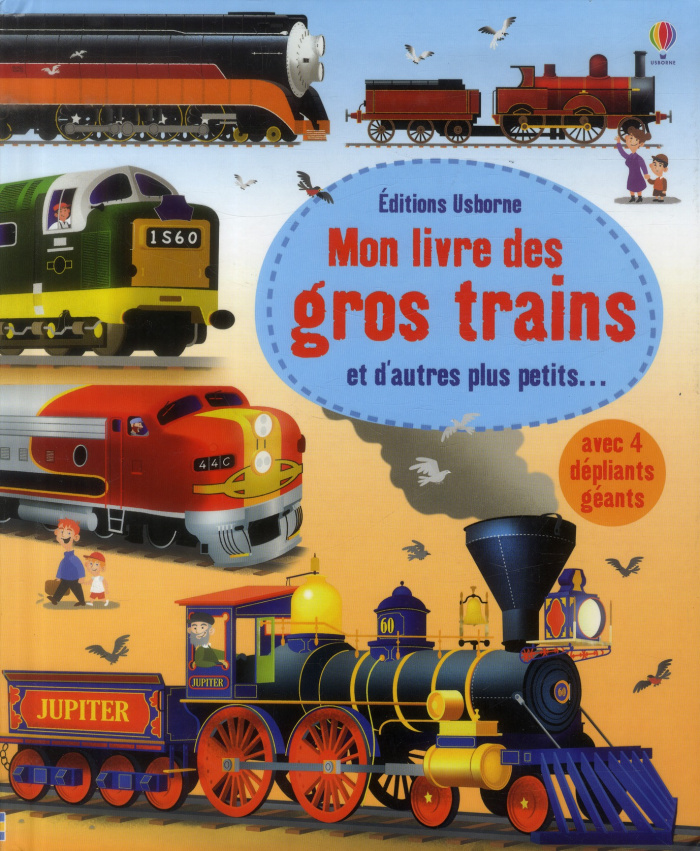 Mon livre des gros trains et d'autres plus petits...