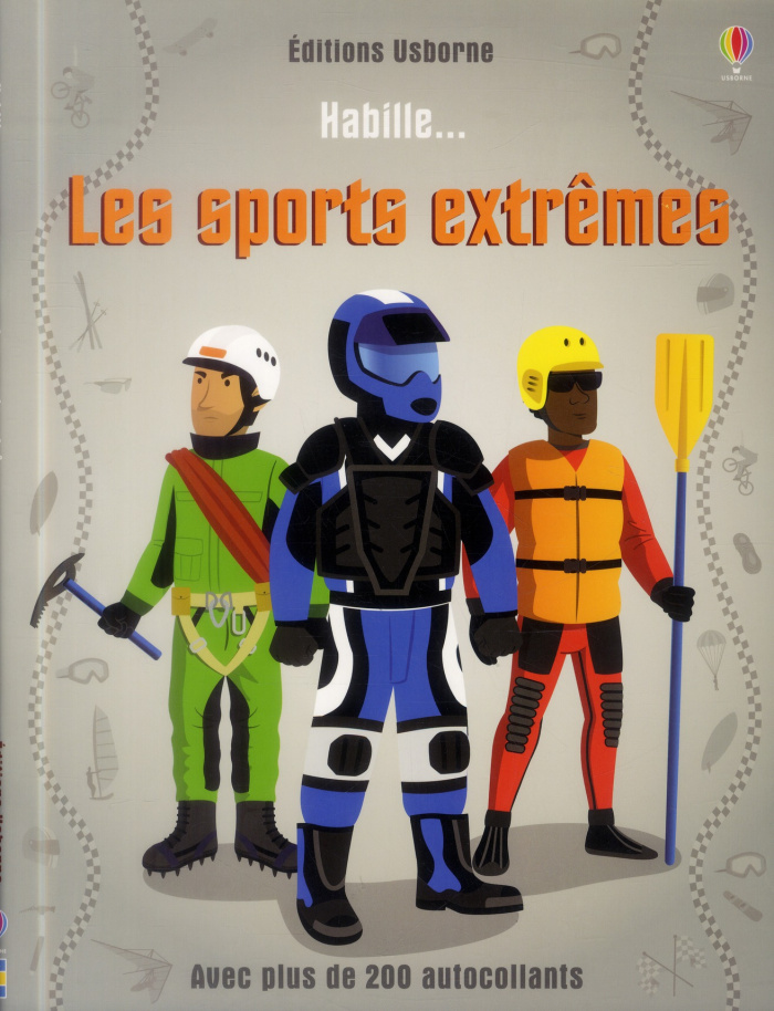 Habille... les sports extrêmes