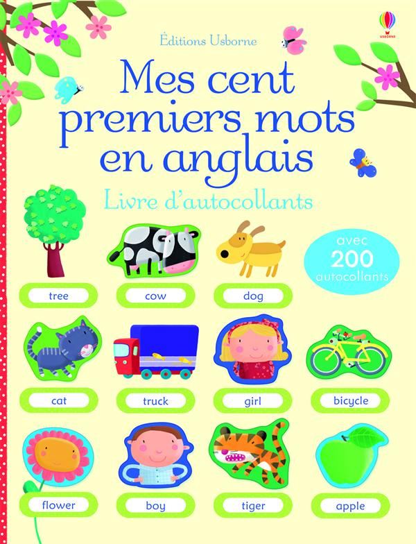 MES CENT PREMIERS MOTS EN ANGLAIS - LIVRE D'AUTOCOLLANTS