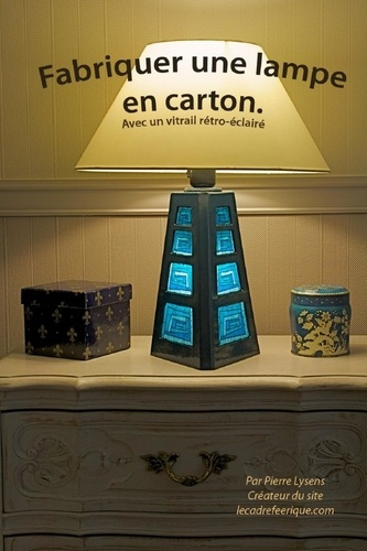 Fabriquez une lampe en carton