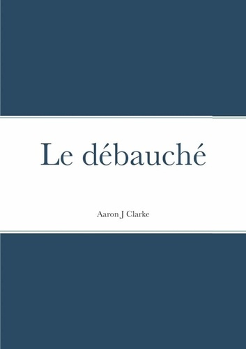 Le débauché