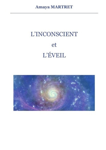 l'inconscient et l'éveil