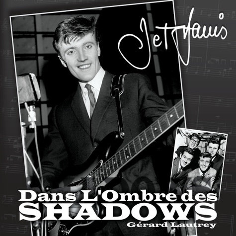Dans L'ombre des Shadows