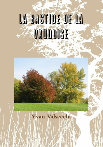 La Bastide de la Vaudoise