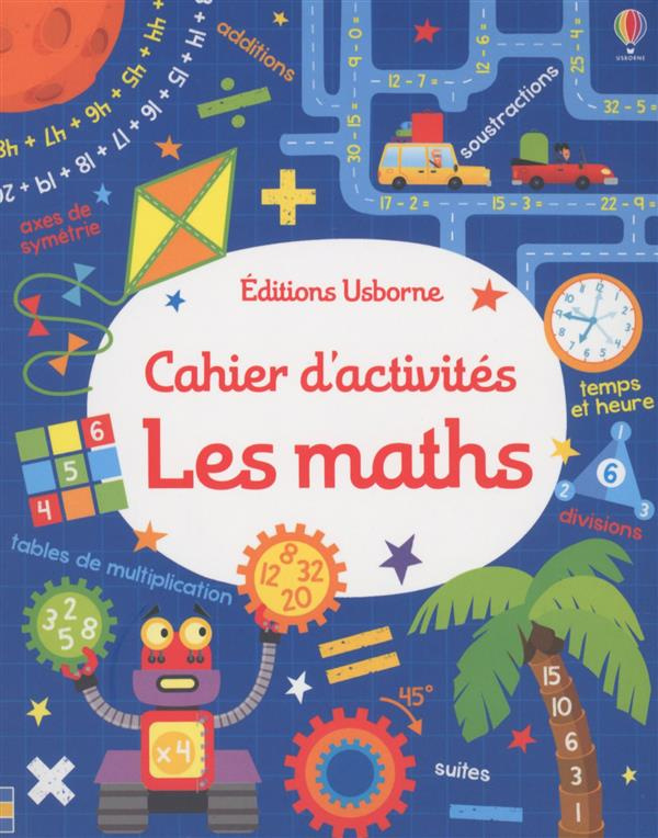 Cahier d'activités. Les maths