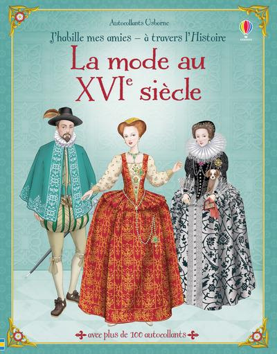 La mode au XVIe siècle