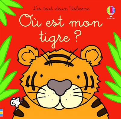 Où est mon tigre ?