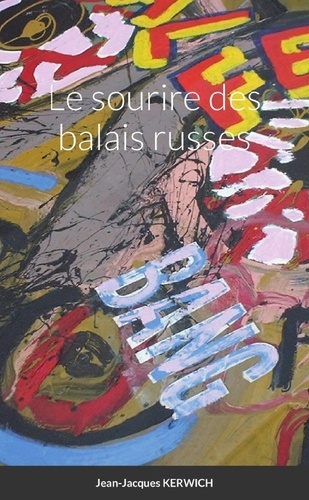 Le sourire des balais russes