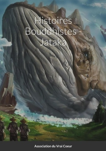 Histoires Bouddhistes - Jataka