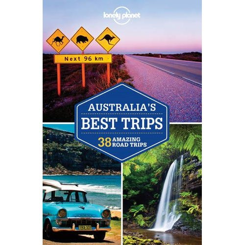 AUSTRALIA'S BEST TRIPS 1ED -ANGLAIS-