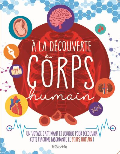 A la découverte du corps humain