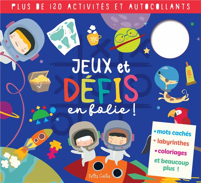 Jeux et défis en folie !