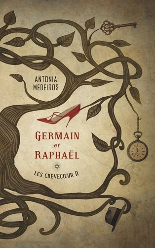 Les Crèvecoeur Tome 2 : Germain et Raphaël