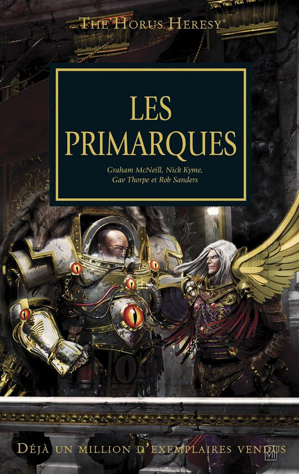 The Horus Heresy Tome 20 : Les primarques