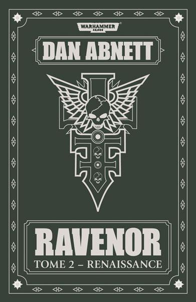 Ravenor Tome 2 : Renaissance