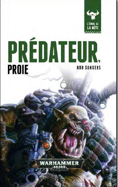 L'éveil de la bête Tome 2 : Prédateur, proie