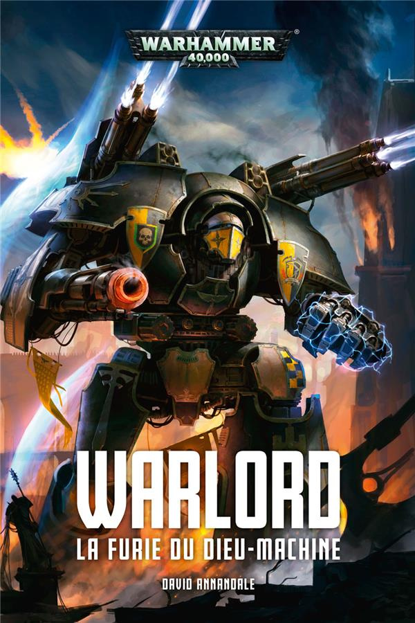 Warlord. La furie du Dieu-Machine