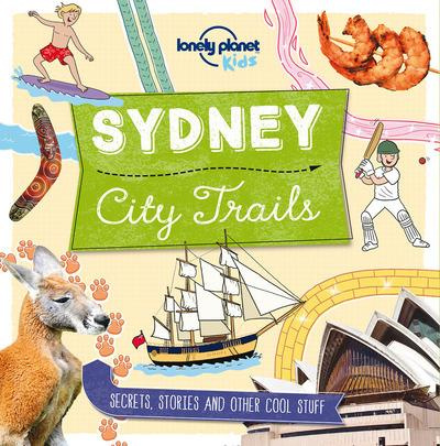 SYDNEY 1ED - CITY TRAILS -ANGLAIS-