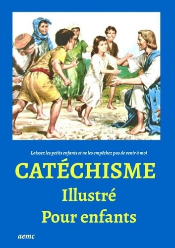 CATÉCHISME illustré pour enfants (2)