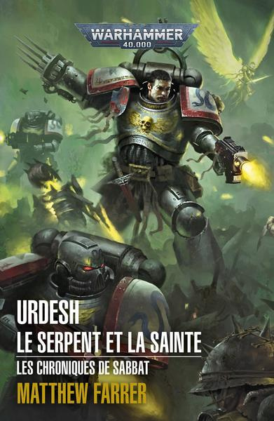 Les chroniques de Sabbat Tome 2 : Urdesh : Le Serpent et la Sainte