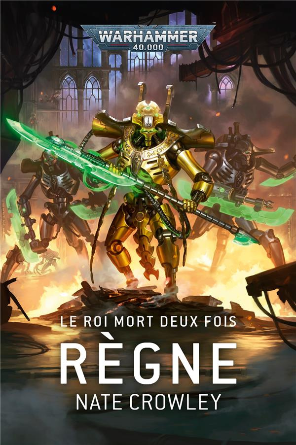 Le Roi Mort Deux Fois : Règne