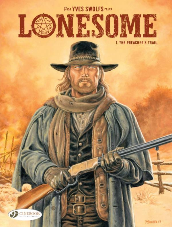 Lonesome Vol. 1 : The Preacher's Trail