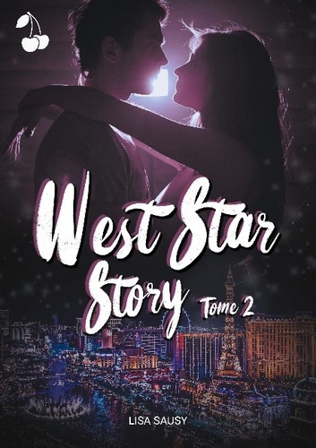 West Star Story Tome 2