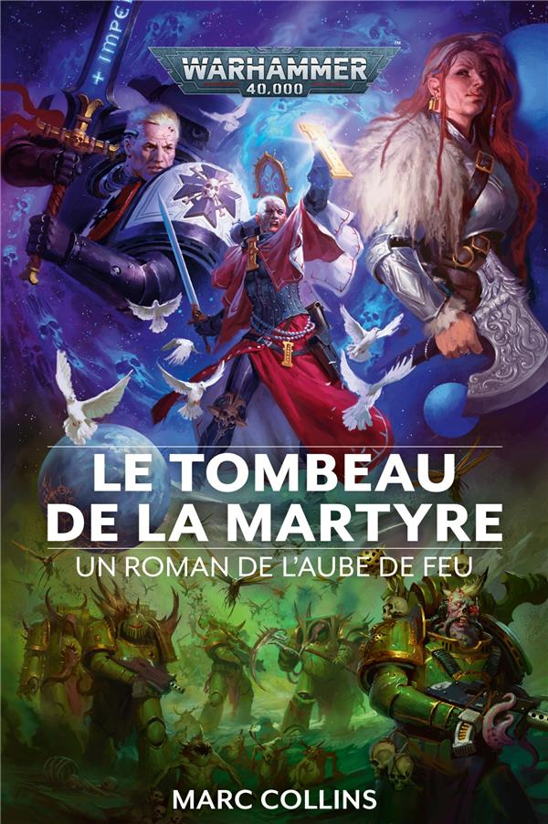L'aube de feu Tome 6 : Le tombeau de la martyre