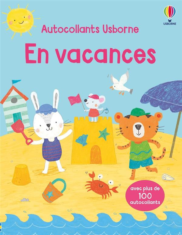 En vacances. Avec plus de 100 autocollants