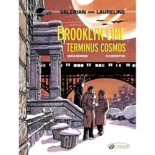 VALERIAN - TOME 10 BROOKLYN LINE, TERMINUS COSMOS