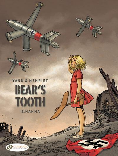 BEAR'S TOOTH - VOLUME 2 HANNA