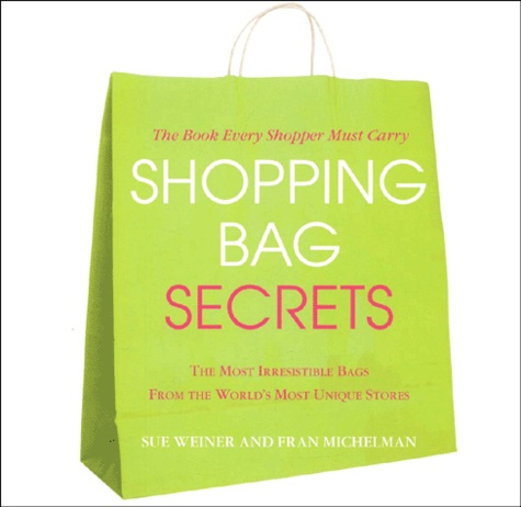 SHOPPING BAG SECRETS