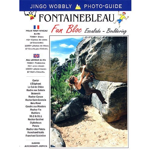 Fun Bloc. Volume 1, Fontainebleau Escalade, Edition bilingue français-anglais