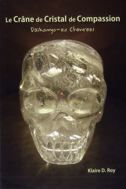 LE CRANE DE CRISTAL DE COMPASSION - DAIKOMYO-ZO CHENREZI