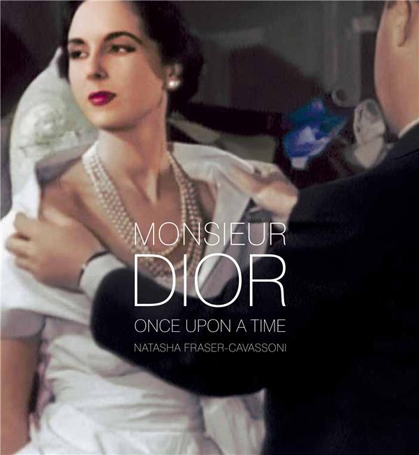 Monsieur dior once upon a time (anglais)
