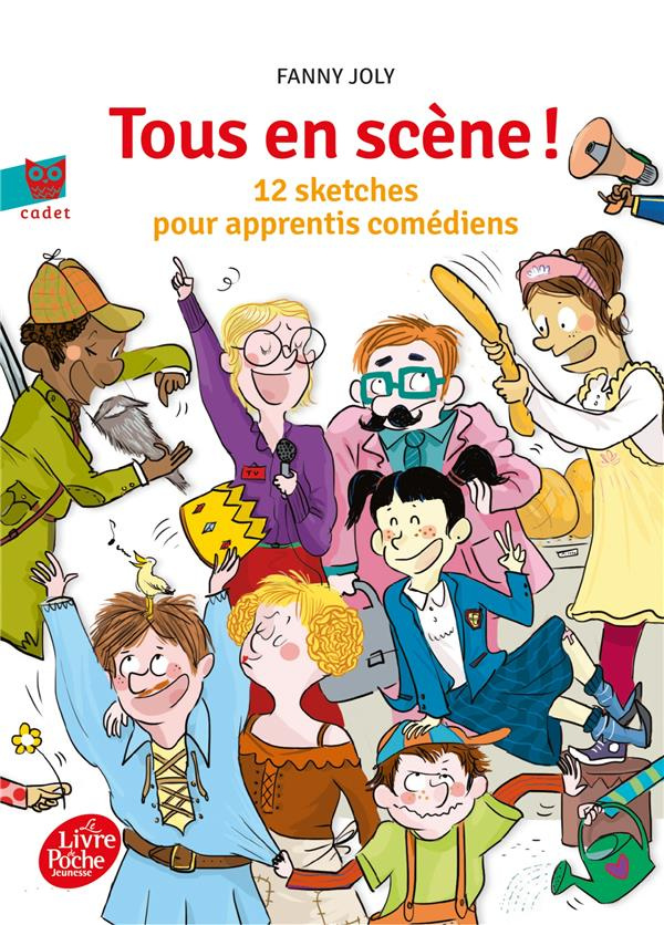 Tous en scène ! 12 sketches pour apprentis comédiens