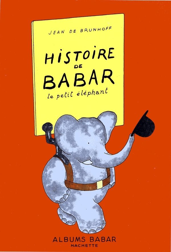 HISTOIRE DE BABAR. Le petit éléphant