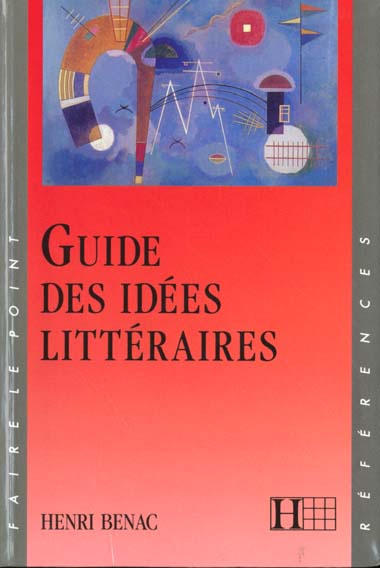 Guide des idées littéraires