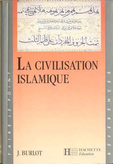 La civilisation islamique
