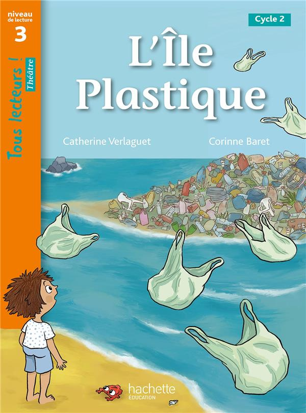 L'île plastique. Niveau 3 Cycle 2