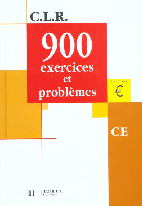 900 exercices et problèmes CE