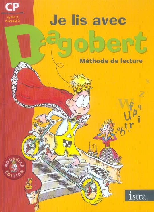 Je lis avec Dagobert CP. Méthode de lecture