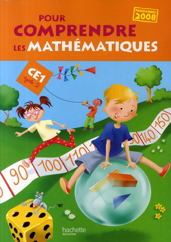 Pour comprendre les mathématiques CE1. Programmes 2008