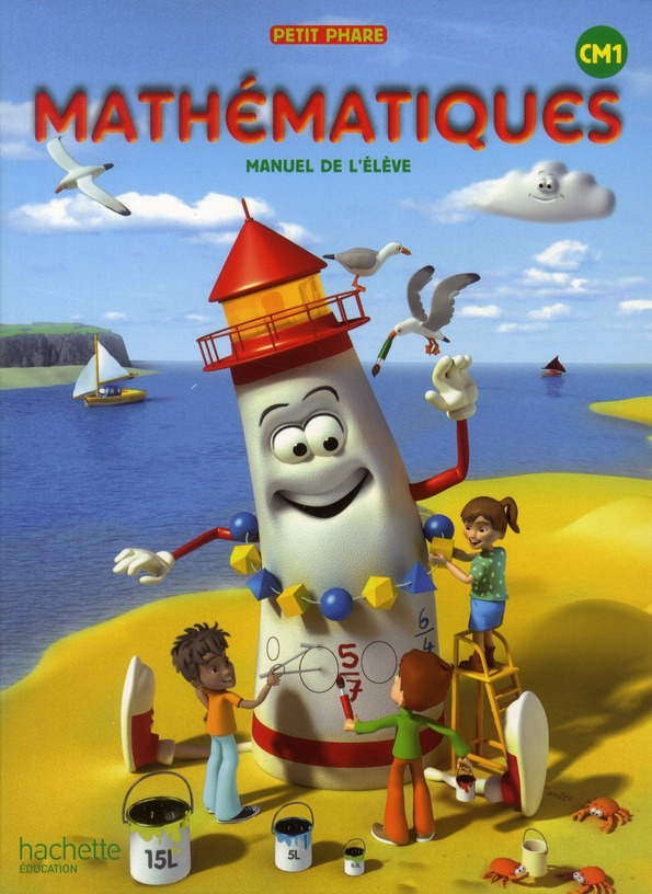 Mathématiques CM1. Manuel de l'élève