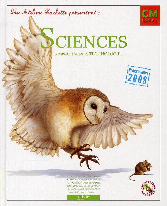 Sciences expérimentales et technologie. CM