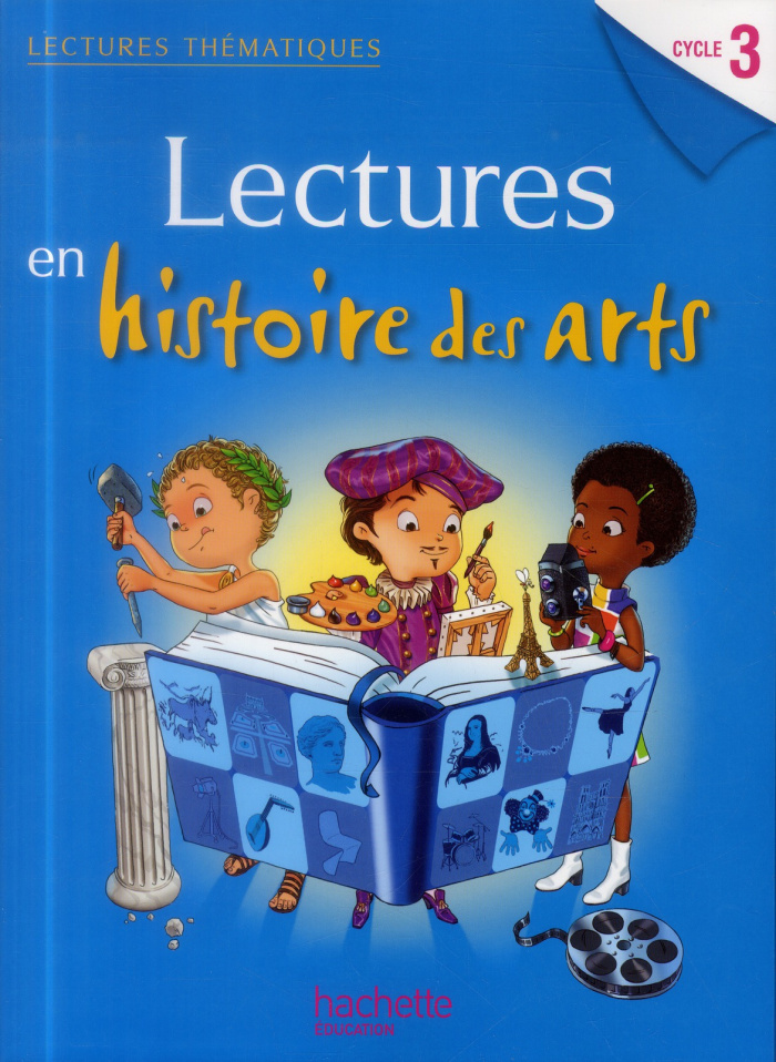 Lectures en histoire des arts cycle 3