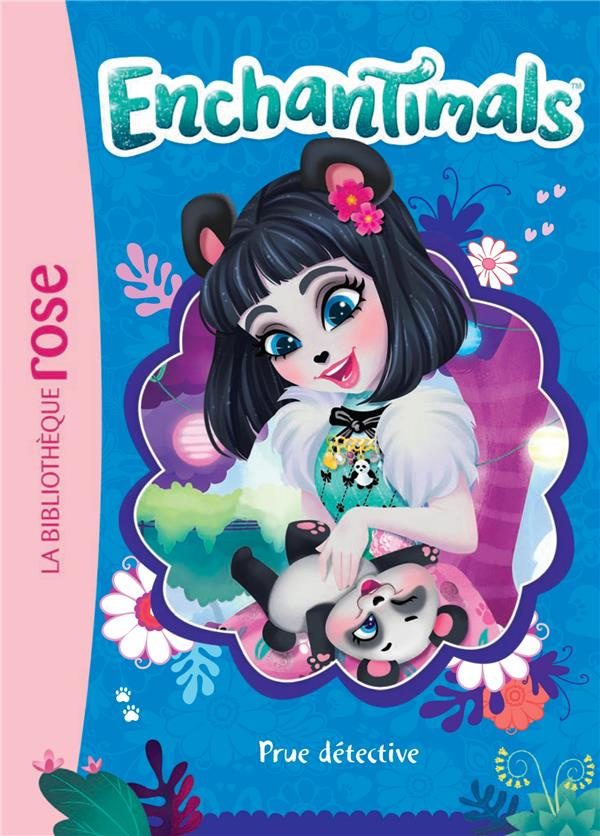Enchantimals Tome 7 : Prue détective