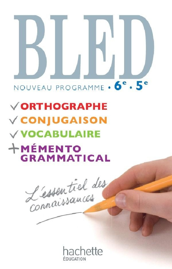 Bled 6e 5e. Nouveau programme, Edition 2009
