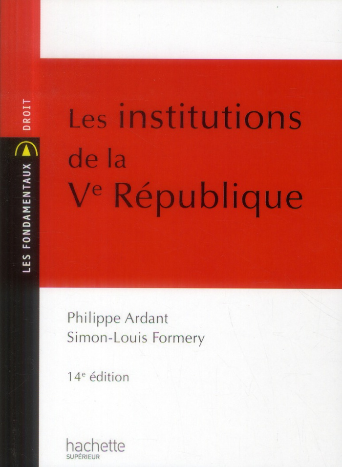 Les institutions de la Ve République. 14e édition